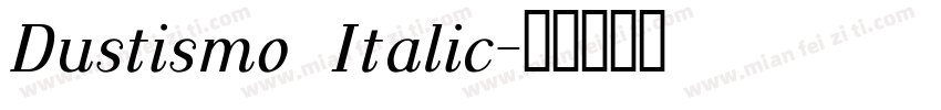 Dustismo  Italic字体转换